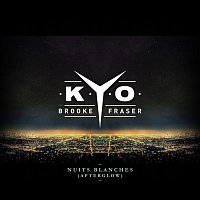 Kyo, Brooke Fraser – Nuits blanches (Afterglow)