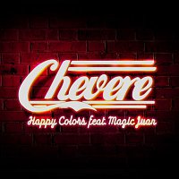 Happy Colors, Magic Juan – Chévere