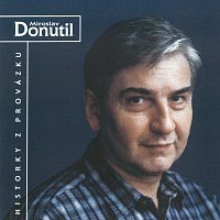 Miroslav Donutil – Historky z Provázku CD