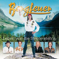 Bergfeuer – Leben Wie Die Sterne Steh'n