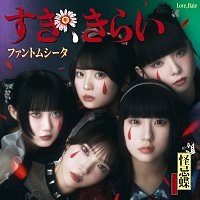 Phantom Siita – Love, Hate