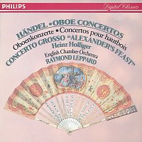 Heinz Holliger, English Chamber Orchestra, Raymond Leppard – Handel: Oboe Concertos Nos.1-3/Concerto Grosso "Alexander's Feast" etc.