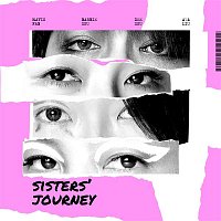 Barbie Hsu, Dee Hsu, Aya Liu, Mavis Fan – Sisters' Journey