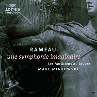Les Musiciens du Louvre, Marc Minkowski – Rameau: Une symphonie imaginaire FLAC