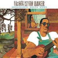 McHouston Baker – Mississippi Delta Dues