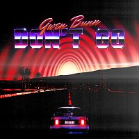 Gwen Bunn – Don't Go