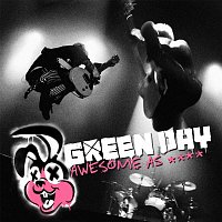 Green Day – Awesome as Fuck (Deluxe)