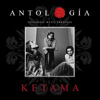 Přední strana obalu CD Antología De Ketama [Remasterizado 2015]