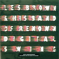 Les Brown & His Band Of Renown – Digital Swing