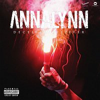 Annalynn – DECEIVER / BELIEVER