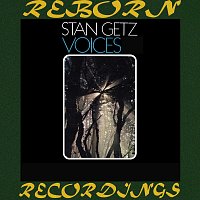 Stan Getz – Voices (HD Remastered)
