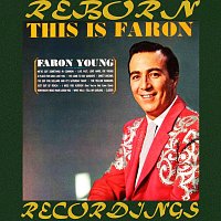 Faron Young – This Is Faron (HD Remastered)