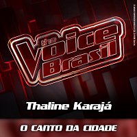 Thaline Karajá – O Canto Da Cidade [Ao Vivo]