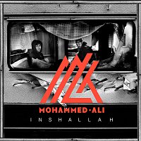 Mohammed Ali – Inshallah