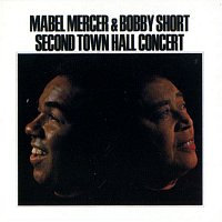 Mabel Mercer – Mercer & Short: Second Town Hall