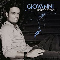 Giovanni – Wundervoll - Sei Bellissima