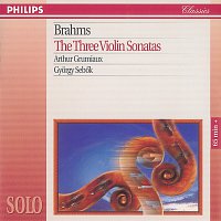 Arthur Grumiaux, Gyorgy Sebok – Brahms: The Three Violin Sonatas