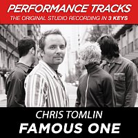 Chris Tomlin – Famous One [Performance Tracks]