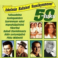 Various Artists.. – Iskelman kultaiset vuosikymmenet 50-luku
