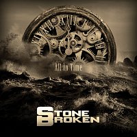 Stone Broken – All In Time [Deluxe Edition]