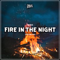 The Fold, Housejunkee – Fire In The Night [Housejunkee Remix]