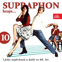 Přední strana obalu CD Supraphon hraje ...Láska uspěchaná a další ze 60. let (10)