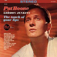 Pat Boone – The Touch Of Your Lips