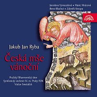 Pražský filharmonický sbor, Symfonický orchestr hl. m. Prahy FOK, Václav Smetáček – Ryba: Česká mše vánoční CD