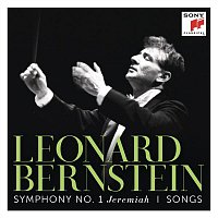 Leonard Bernstein – Bernstein: O Jermiah & Symphony No. 1 & I Hate Music & La Bonne Cuisine