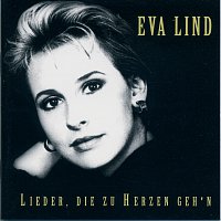 Eva Lind – Lieder, die zu Herzn geh'n