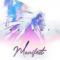 Delany – Manifest
