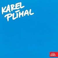 Karel Plíhal – Karel Plíhal