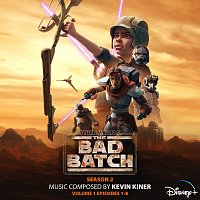 Kevin Kiner – Star Wars: The Bad Batch – Season 2: Vol. 1 (Episodes 1-8) [Original Soundtrack]