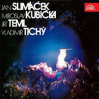 Přední strana obalu CD Jan Slimáček, Miroslav Kubička, Jiří Teml, Vladimír Tichý