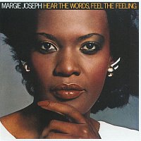 Margie Joseph – Hear The Words, Feel The Feeling