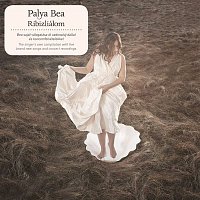 Palya Bea – Ribizliálom