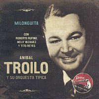 Aníbal Troilo – Milonguita