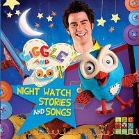Giggle and Hoot – Night Watch Stories And Songs