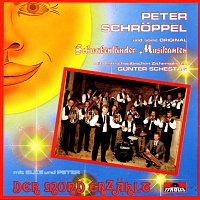Peter Schroppel und seine Original Schwabenlander Musikanten – Der Mond erzahlt