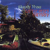 Woody Shaw – Little Red's Fantasy