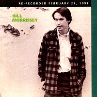 Přední strana obalu CD Bill Morrissey [Re-Recorded]