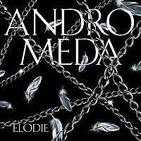 Elodie – Andromeda