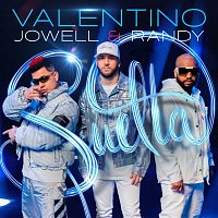 Valentino, Jowell & Randy – Suelta