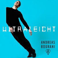 Andreas Bourani – Ultraleicht