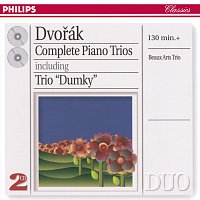 Beaux Arts Trio – Dvorák: Complete Piano Trios