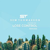Lose Control (feat. Mas) [Radio Remixes]