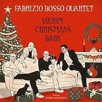 Fabrizio Bosso Quartet – Merry Christmas Baby