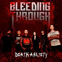 Bleeding Through – Death Anxiety