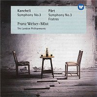Franz Welser-Most – Kancheli: Symphony No. 3 - Part: Symphony No. 3 & Fratres