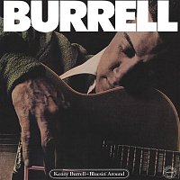 Kenny Burrell – Bluesin' Around